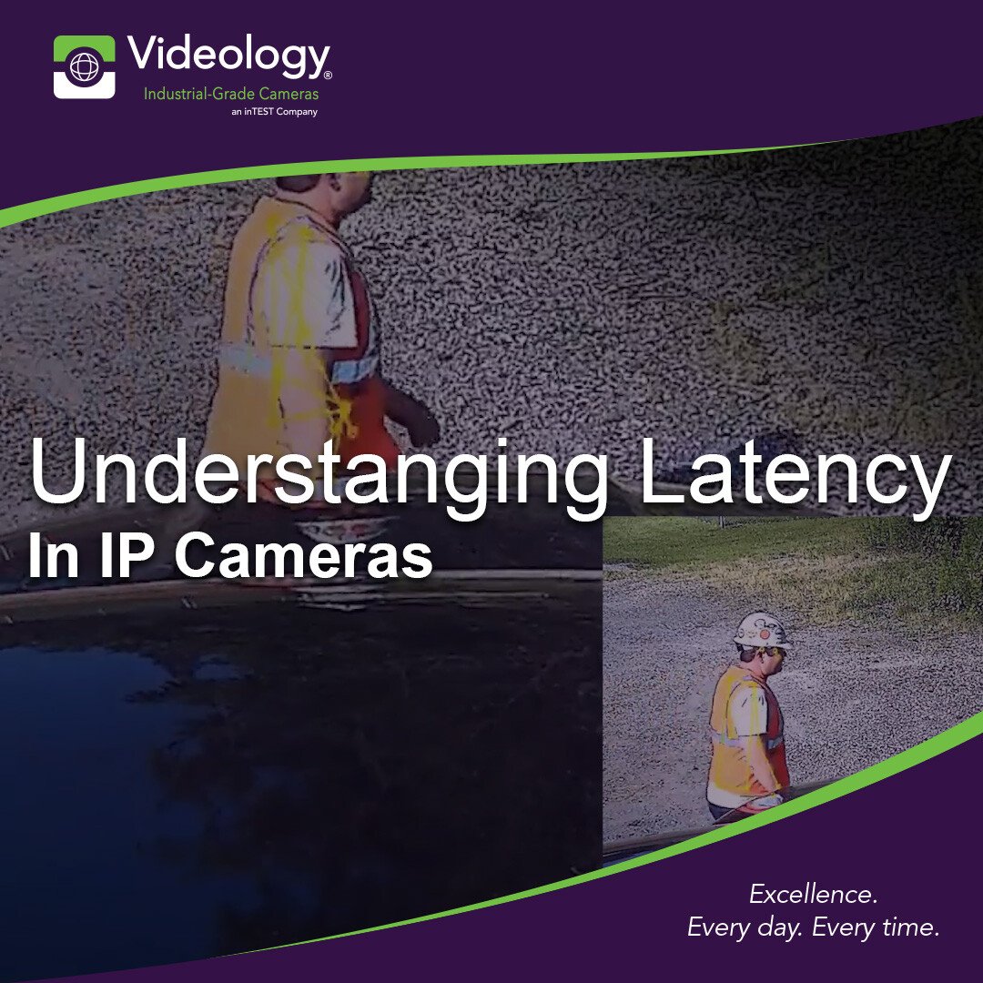 Understanding latency in IP cameras